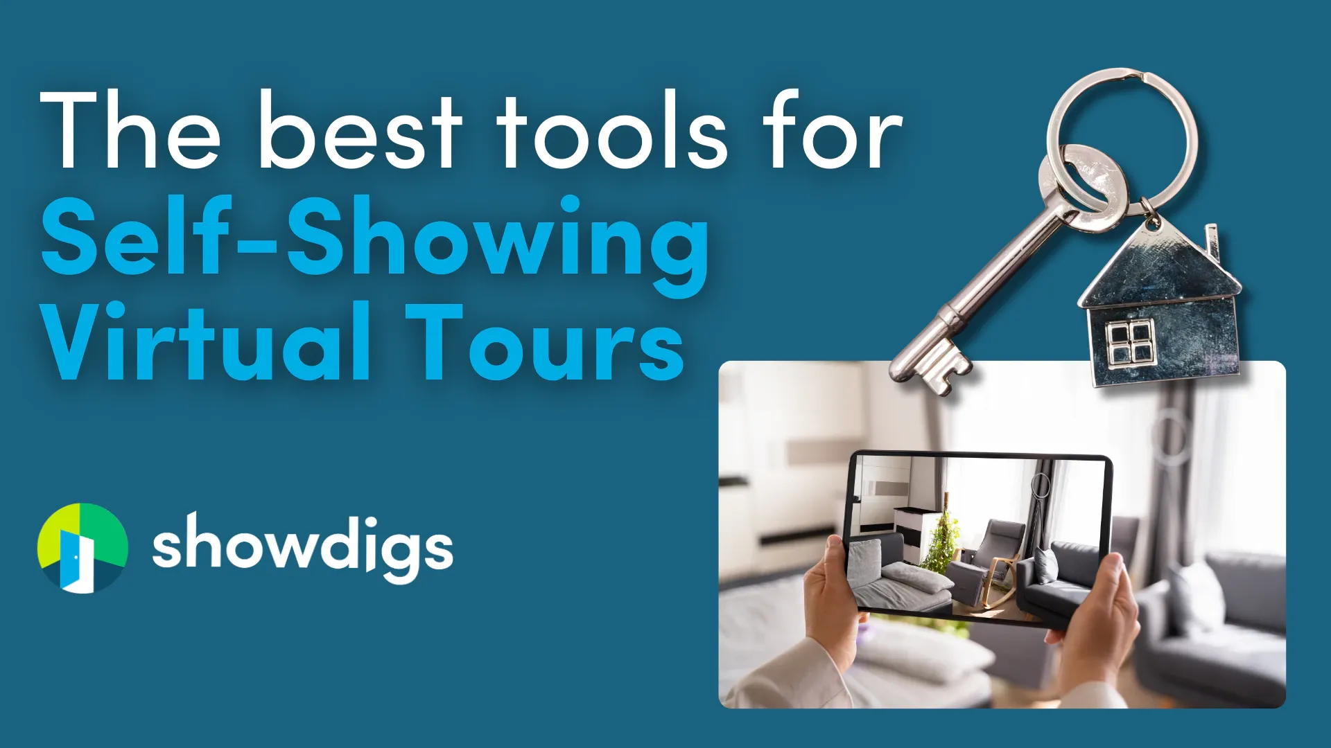 The Complete Guide to Self-Showing Virtual Tour Tools