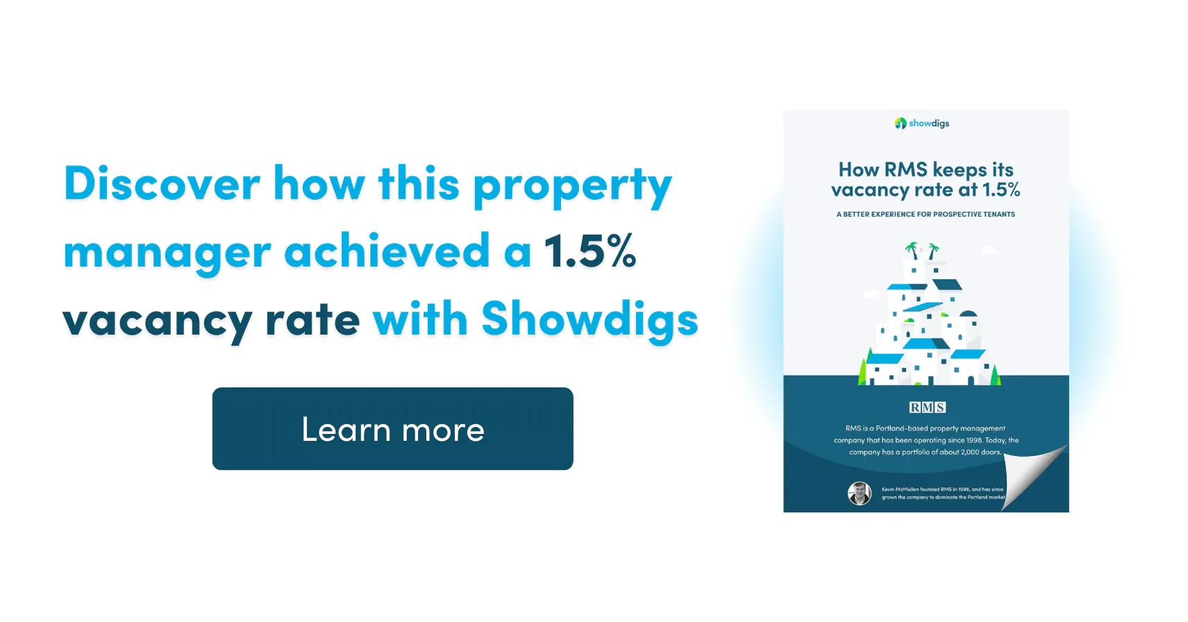Showdigs case study on reducing vacancy rate
